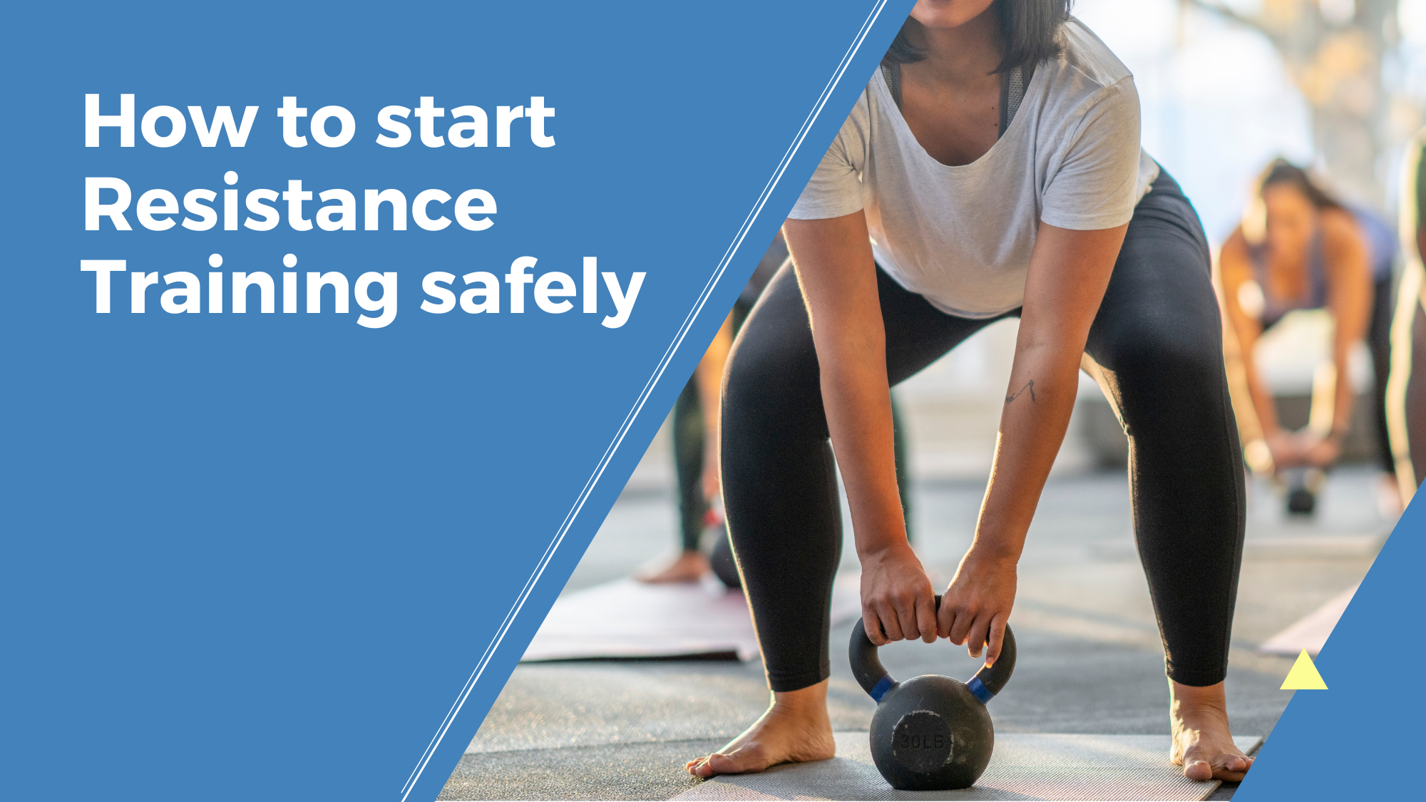 How To Start Resistance Training Safely